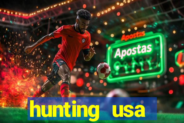 hunting usa dinheiro infinito